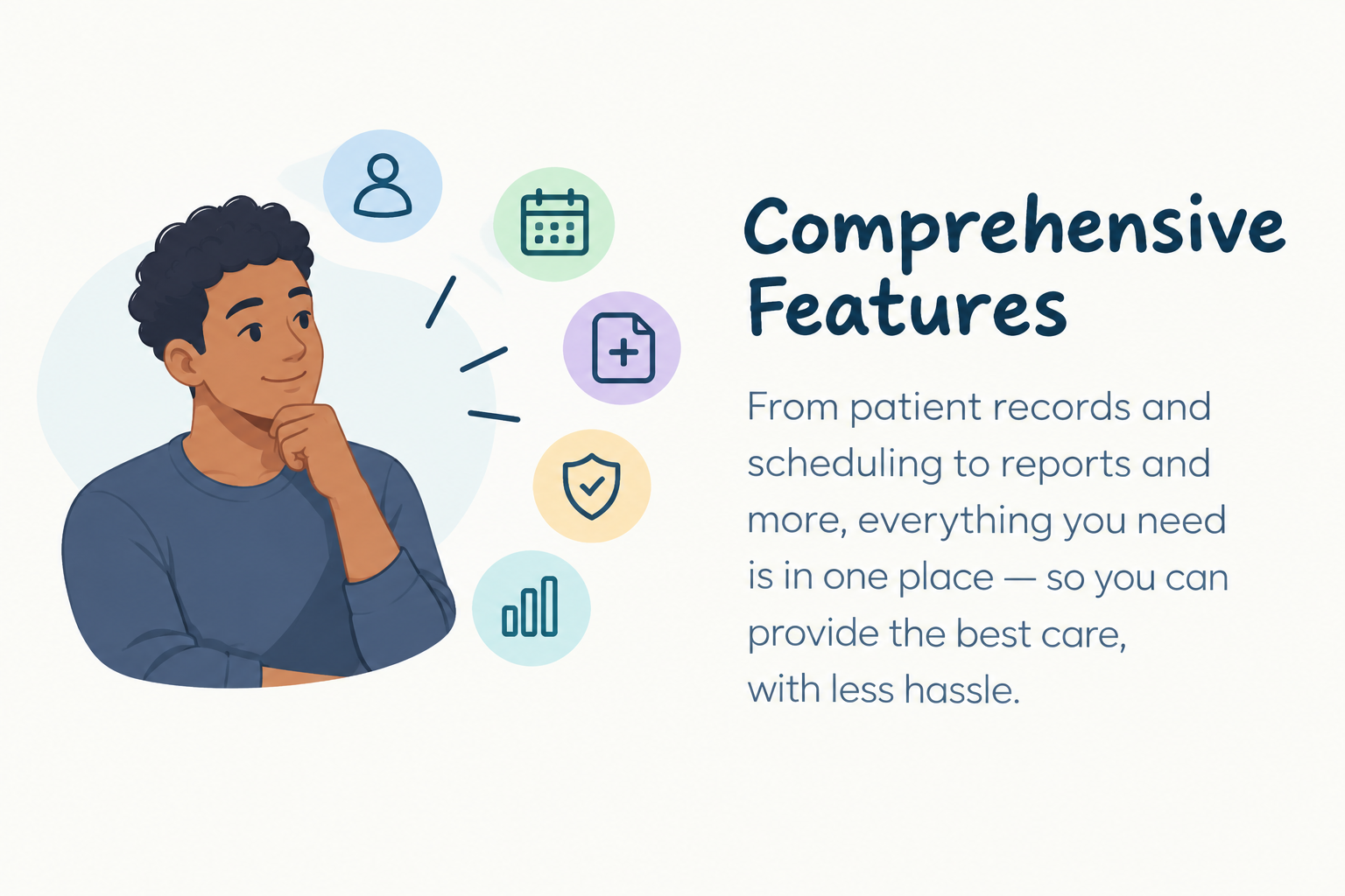 Comprehensive Features